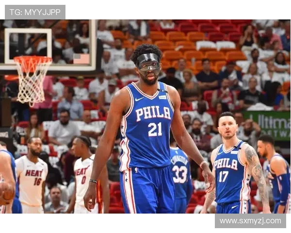 76人迎战热火巅峰对决 埃莫比和哈登联手挑战巴特勒领衔热火