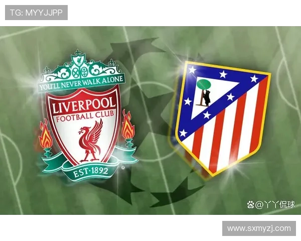 利物浦与马里博尔对决分析及胜负推荐策略分享
